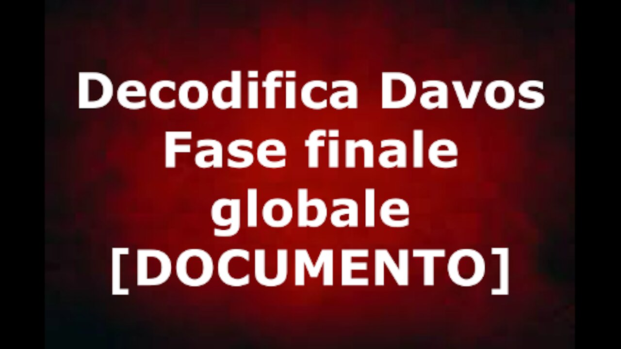 Decodifica Davos - Fase finale globale