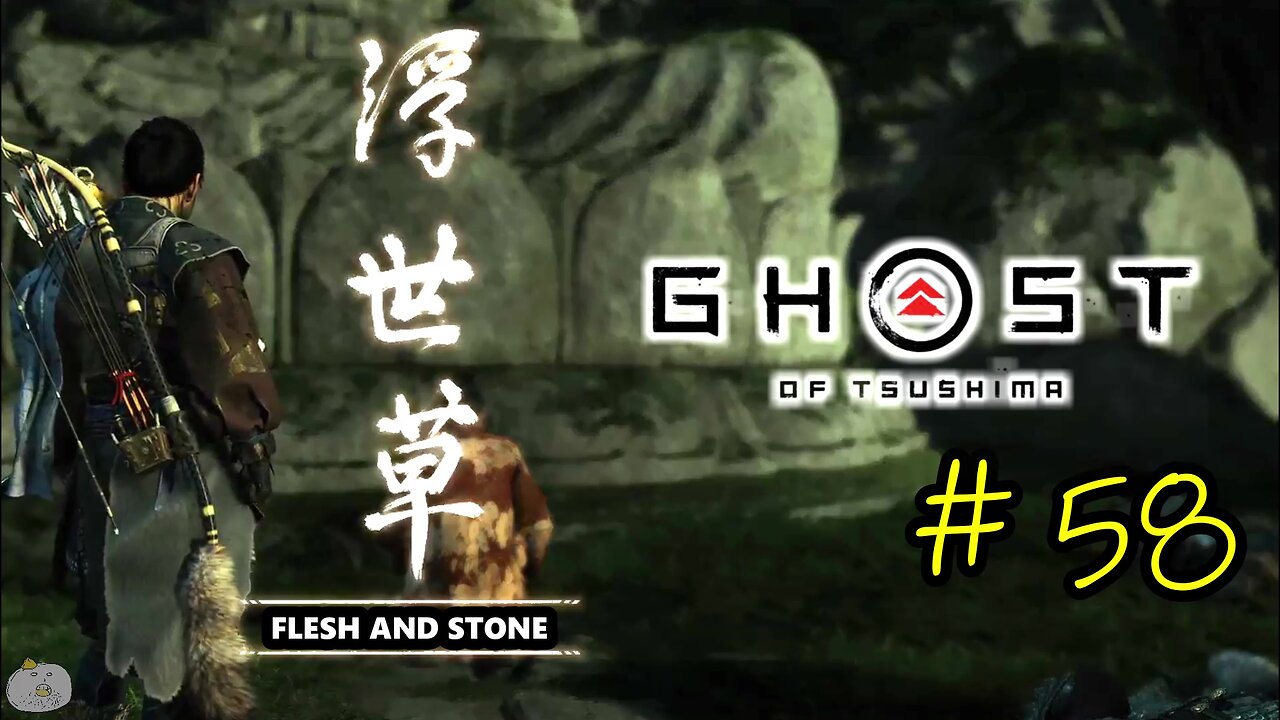 #58 FLESH AND STONE Ghost of Tsushima