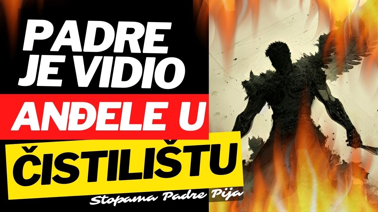 Padre Pio je vidio anđele u Čistilištu