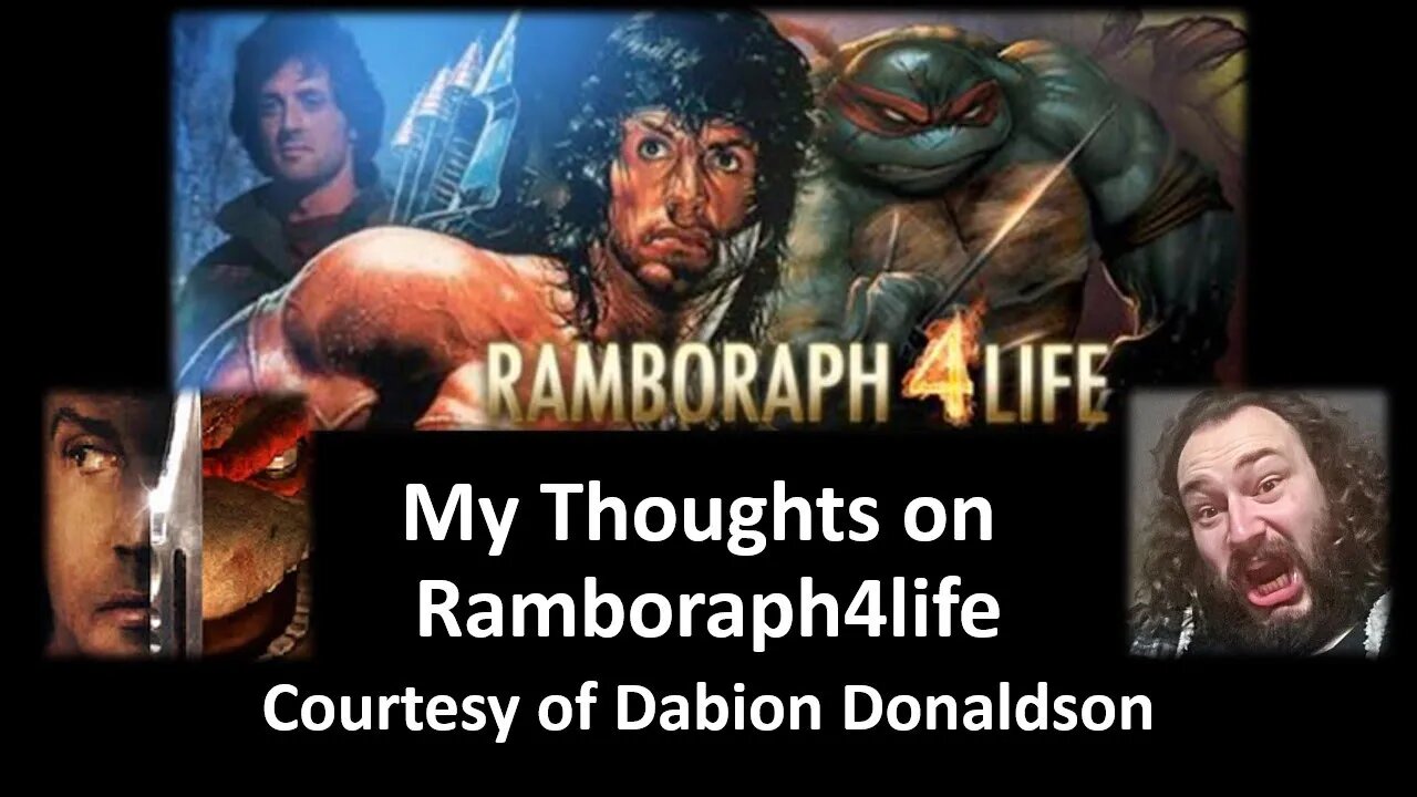 My Thoughts on Ramboraph4life (Courtesy of Dabion Donaldson) [With a Blooper]
