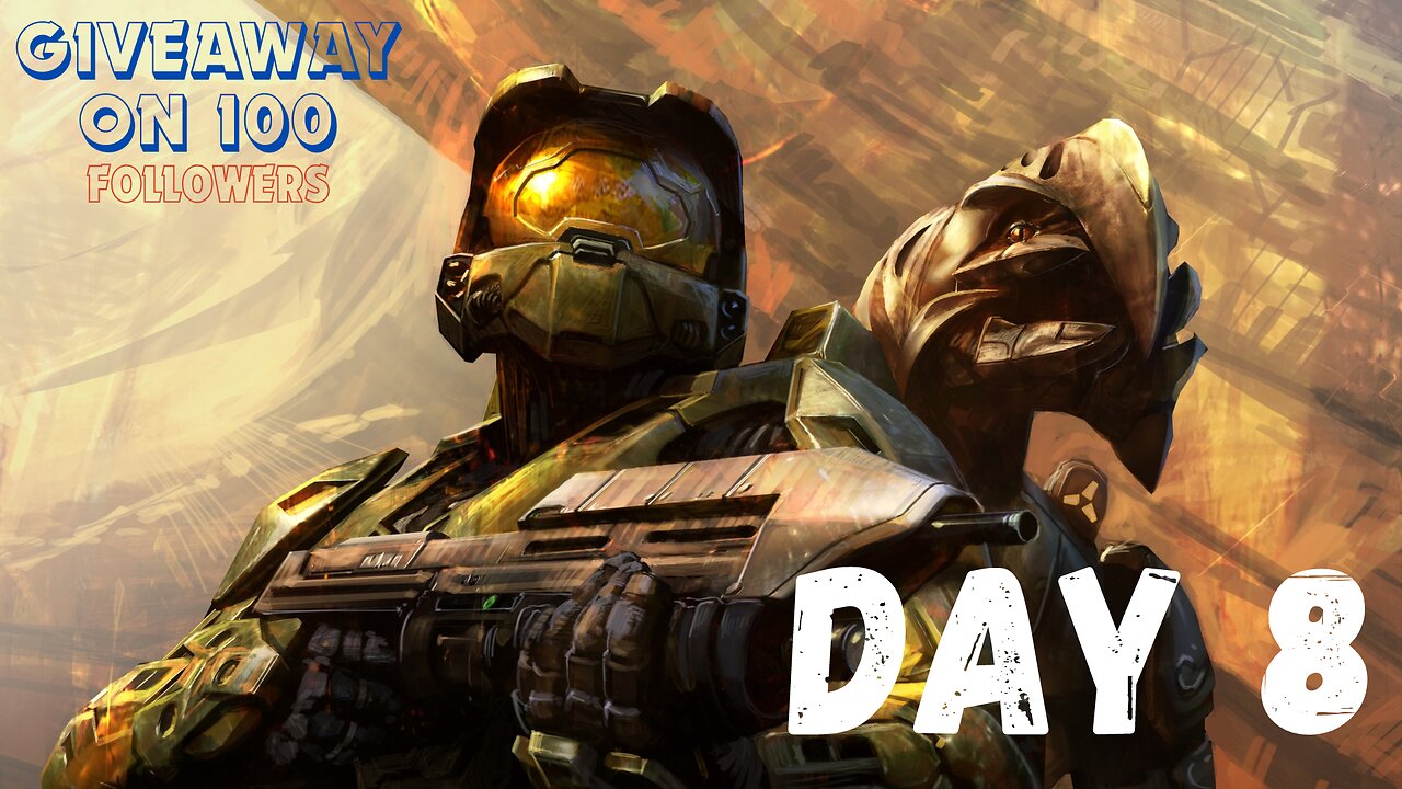 🔴Let's Play The Master Chief Collection All (Game Giveaway on 100 Followers) Day 8