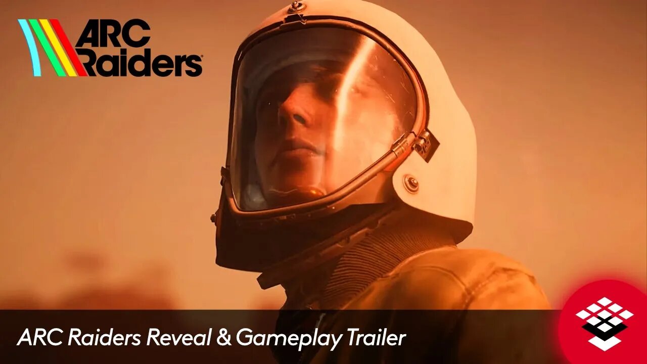 ARC Raiders Reveal & Gameplay Trailer