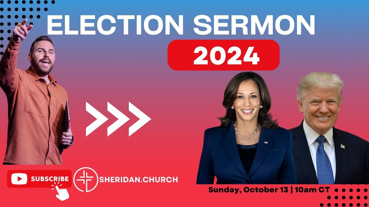 Election Sermon 2024 | Trump vs Harris | Pastor Jackson Lahmeyer