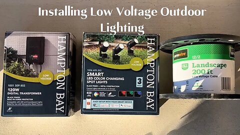 Low Voltage Outdoor Lighting using Hampton Bay lights/transformer