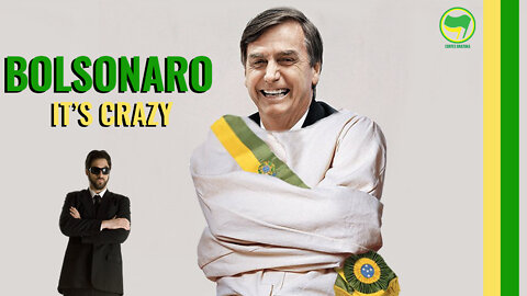 BRAZIL’S PRESIDENT FOR DUMMIES. MEET BOLSONARO (com legenda)