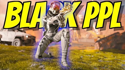 Black PPL play Apex Legends: Track Star