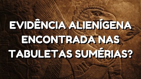 Civilização Alienígena Descoberta Na Escrita Suméria