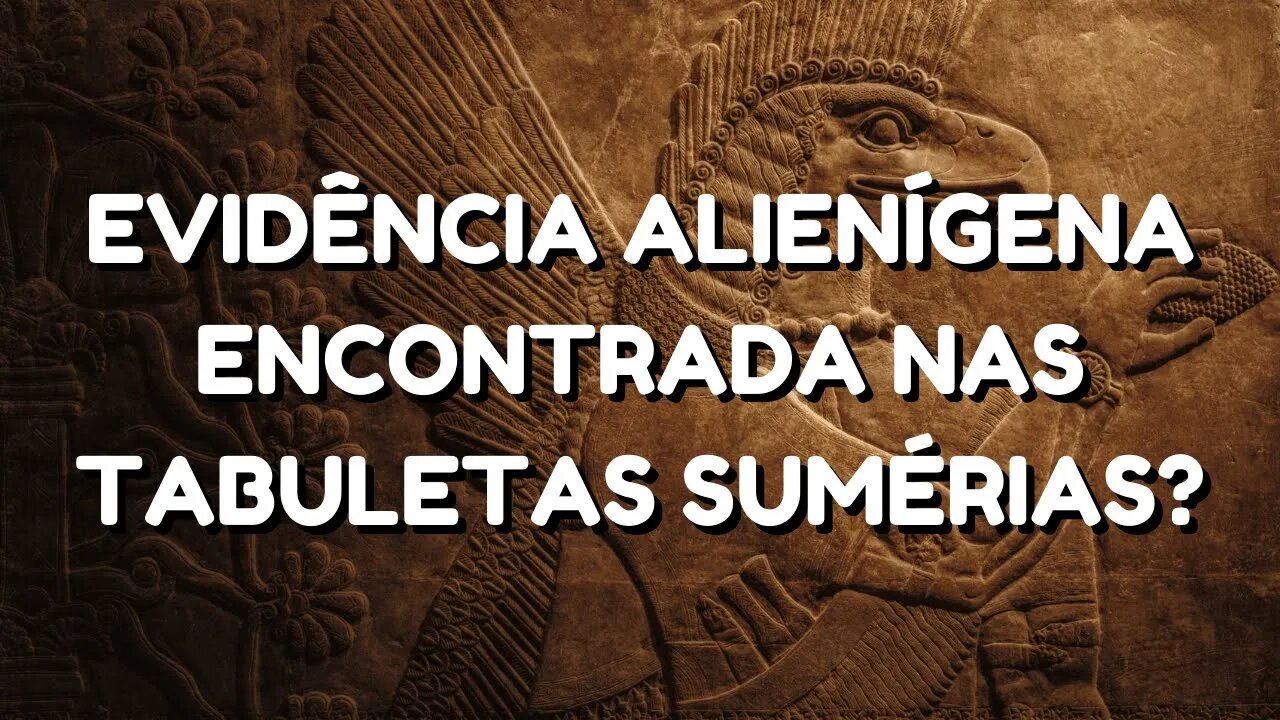 Civilização Alienígena Descoberta Na Escrita Suméria