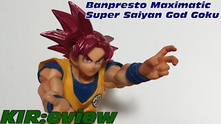 KIR:eview #31 - Banpresto Maximatic Super Saiyan God Goku