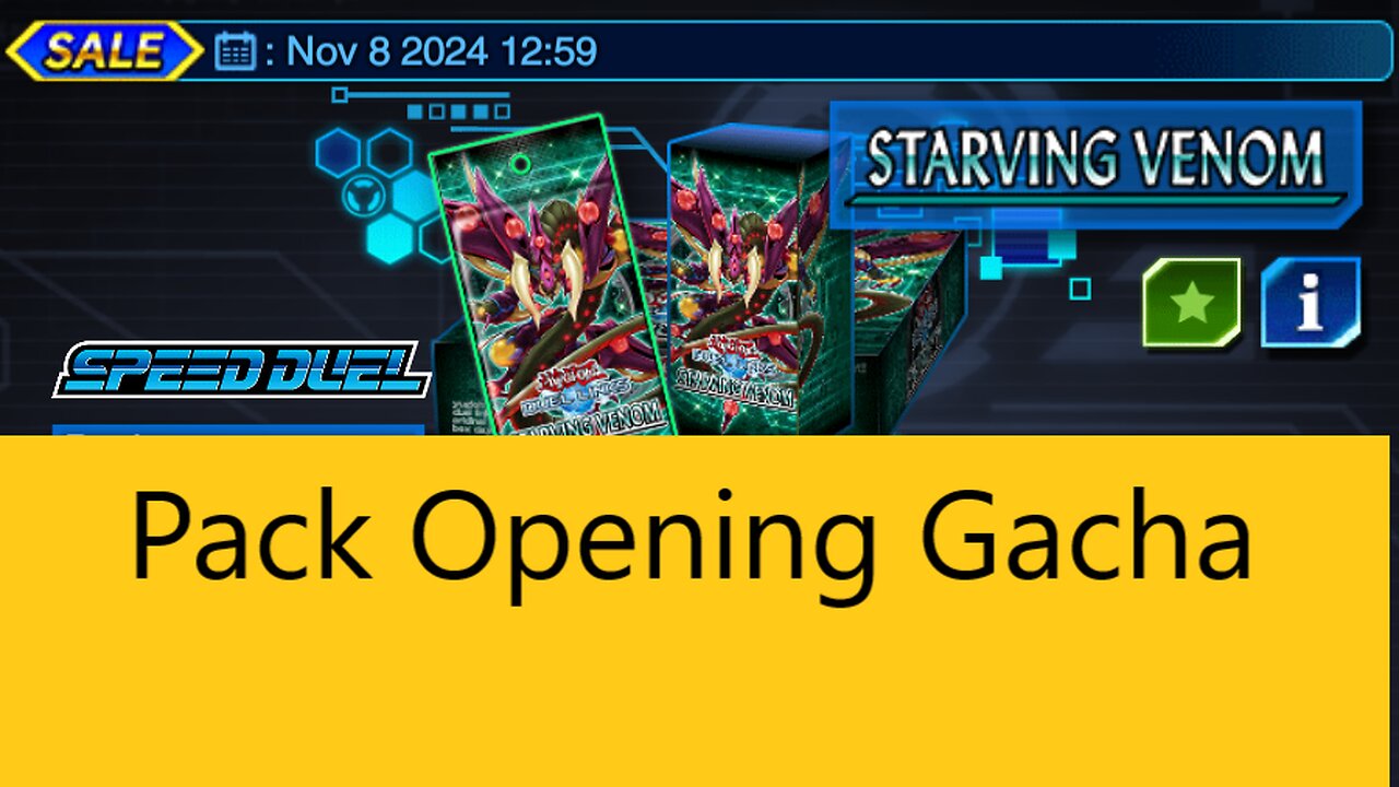 Duel Links Pack Opening Starving Venom