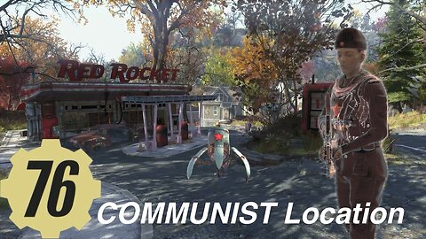 Fallout 76 COMMUNIST / liberator Location Fallout76