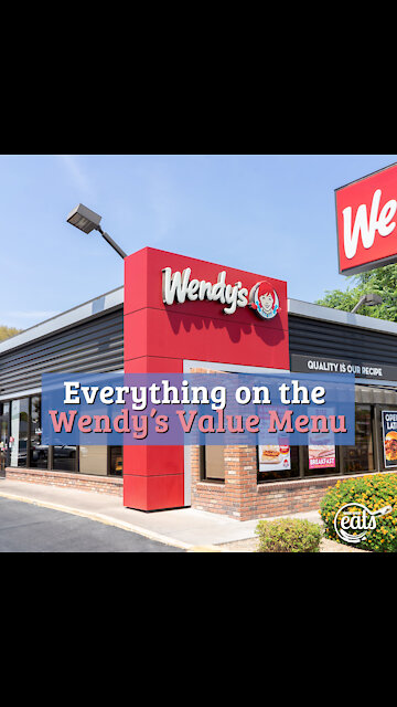 Everything on the Wendy's Value Menu