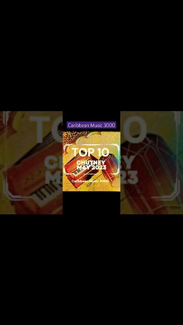 Top 10 Chutney | MAY 2023 #Top10 #caribbean #chutneymusic #viral #shorts #reels #fyp