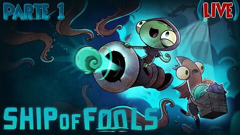 Ship of Fools: Uma Grande Aventura (Parte 1) (Coop) (Playthrough)