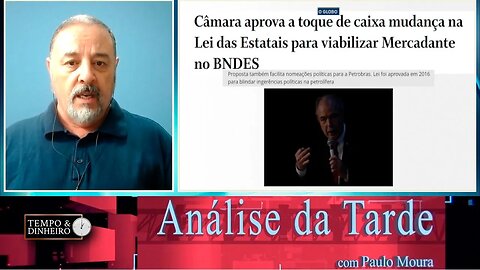 Câmara aprova a toque de caixa mudanças nas estatais para favorecer Mercadante