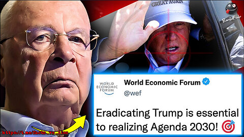 Deleted WEF Memo Reveals Trump Is on 'Hit List' of Leaders To Be Assassinated