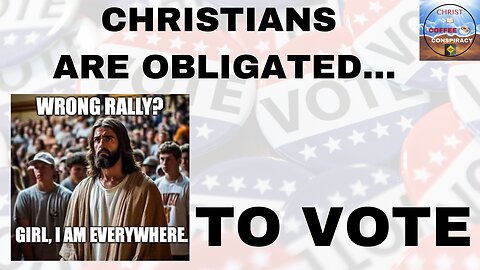 Episode # 52 - Christians Could Determine This Election 💥 | Flood the Polls and Vote Biblically 🙏🏻