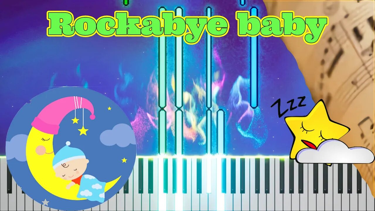 ROCKABYE BABY PIANO TUTORIAL + Spartito gratis - Lullaby to sleep