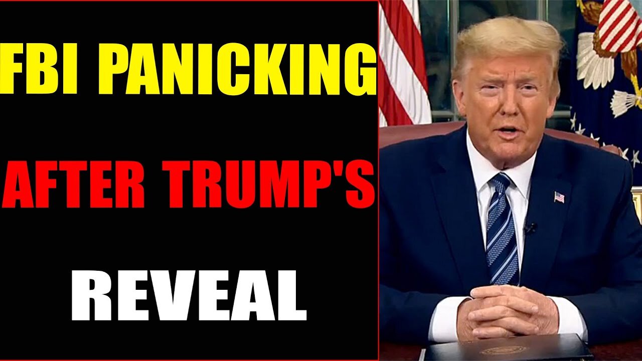 WARNING!!! TRUMP BREAKING NEWS: FBI PANICKING AFTER TRUMP'S REVEAL - TRUMP NEWS