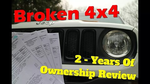 Broken 4wd on my 2015 Jeep Renegade Update and a 2 year ownership review