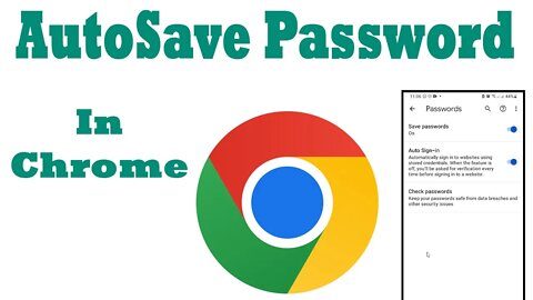 How to enable autosave password in Google Chrome