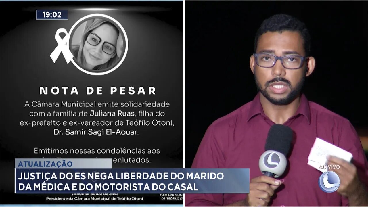 Atualização: Justiça do ES nega liberdade do marido da médica e do motorista do casal.