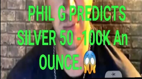 Phil Gs Massive Silver (Value) Predictions... Clock is ticking..