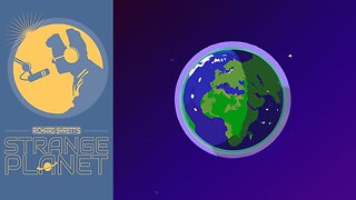 [Strange Planet] Flat Earth Theory (stacked screen) [Mar 8, 2023]