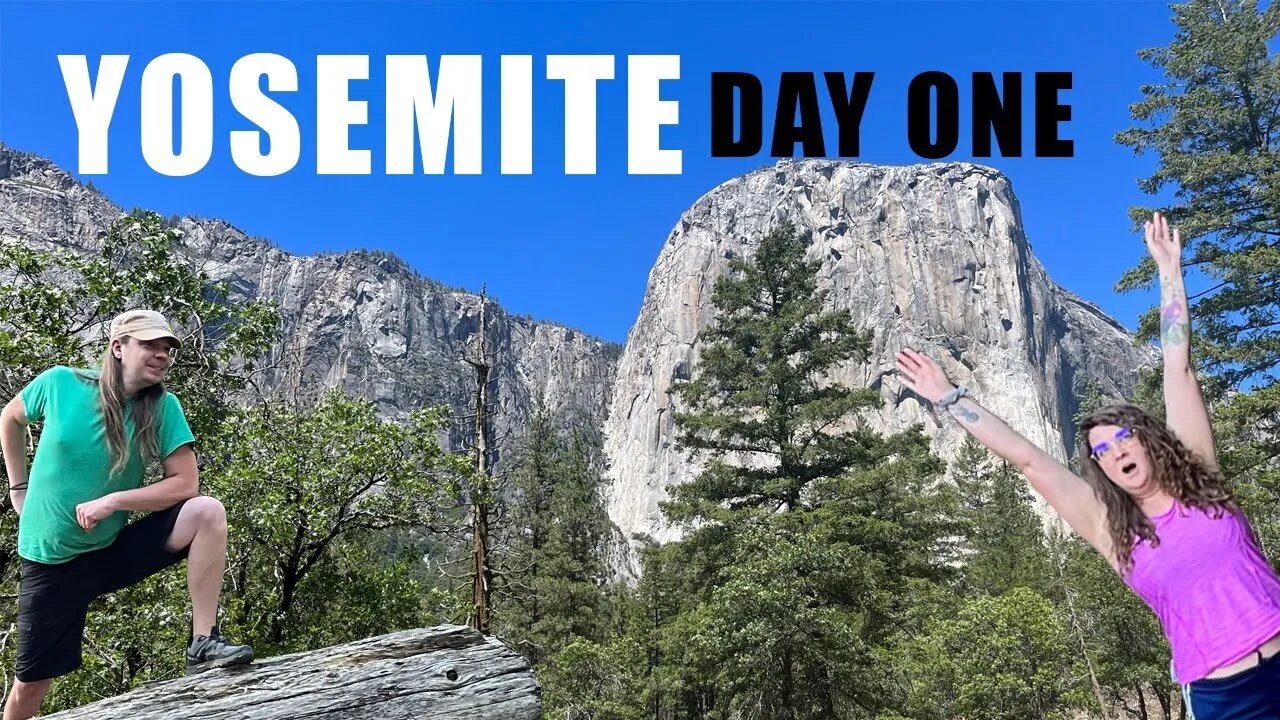 Yosemite National Park Day 1