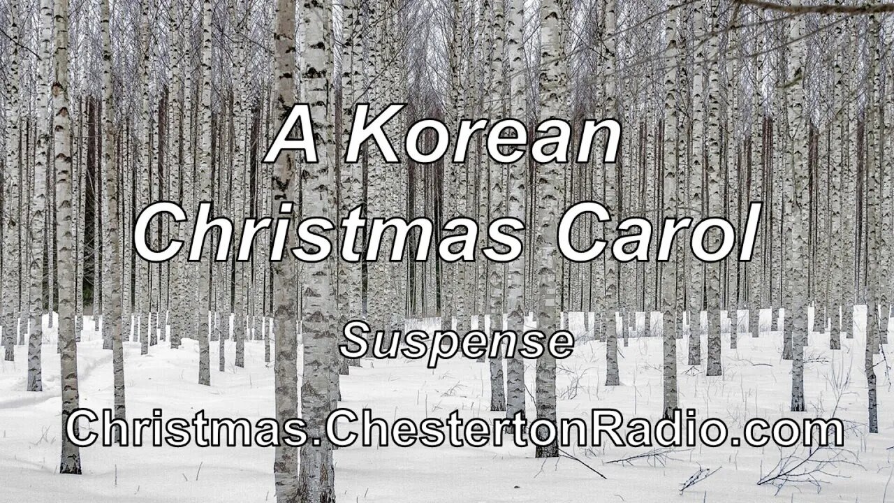 A Korean Christmas Carol - Suspense