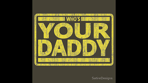 Who's Your Daddy - The Decode