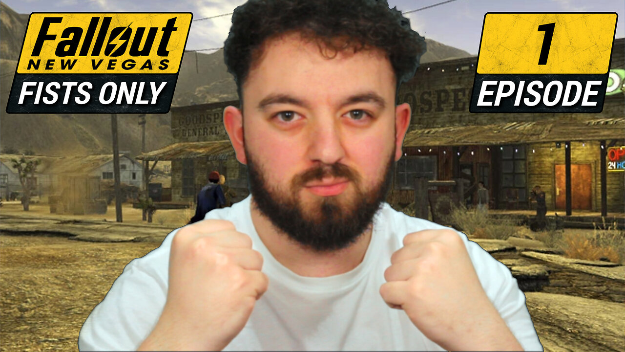 Can We Beat Fallout New Vegas Fists Only on Survival? Ep.1