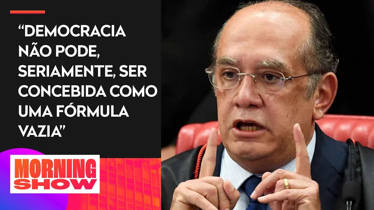 Gilmar Mendes: “Conceito de democracia não é relativo”