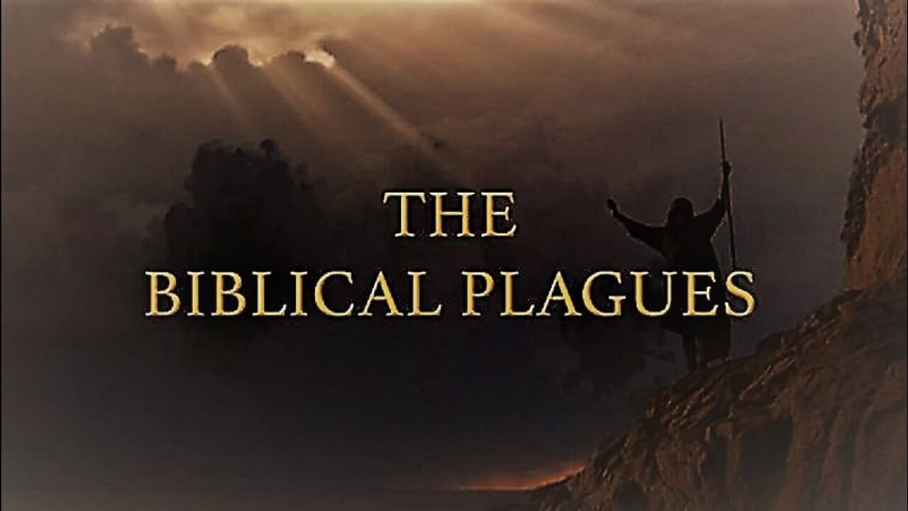 The Biblical Plagues ep 1