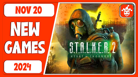 Daily game releases (Nov 20,2024) - Stalker 2: Heart of Chernobyl, Luma Island and more