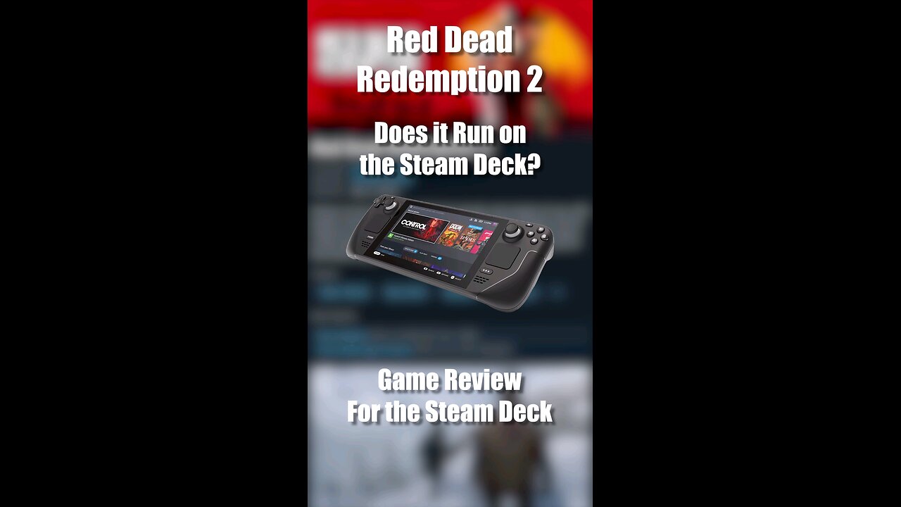 Red Dead Redemption 2 on the Steam Deck