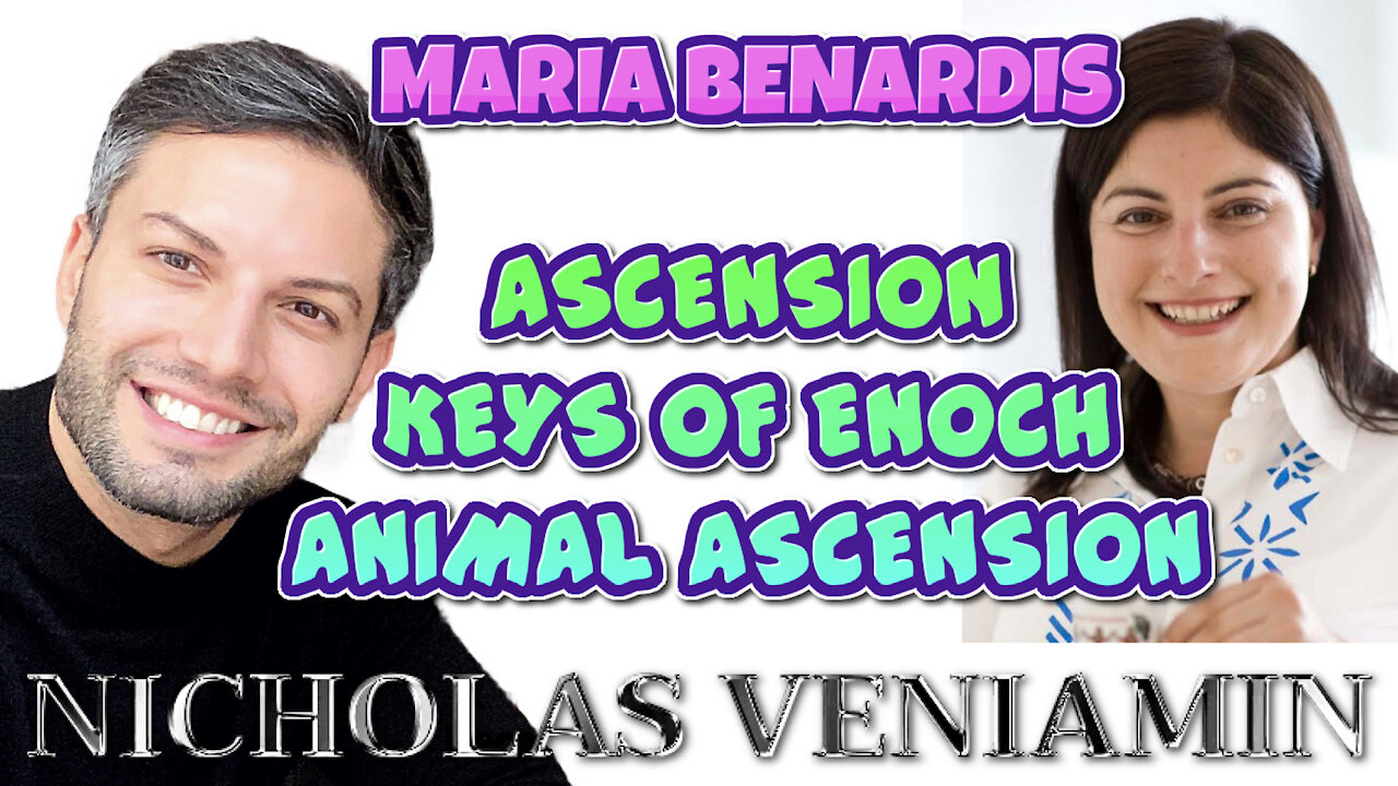 Maria Benardis Discusses Ascension & Keys of Enoch with Nicholas Veniamin