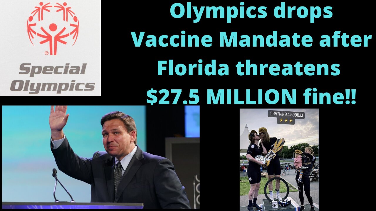 Olympics drops Vaccine Mandate after Florida threatens!