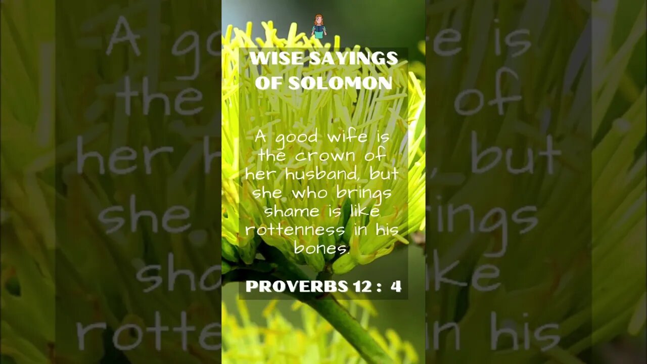 Wise Sayings of Solomon | Proverbs 12:4