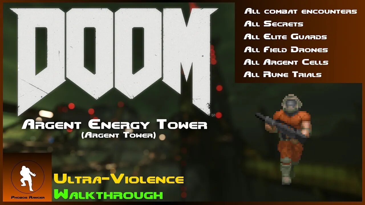 DOOM 2016 - Argent Energy Tower (Argent Tower) UV 100% Walkthrough