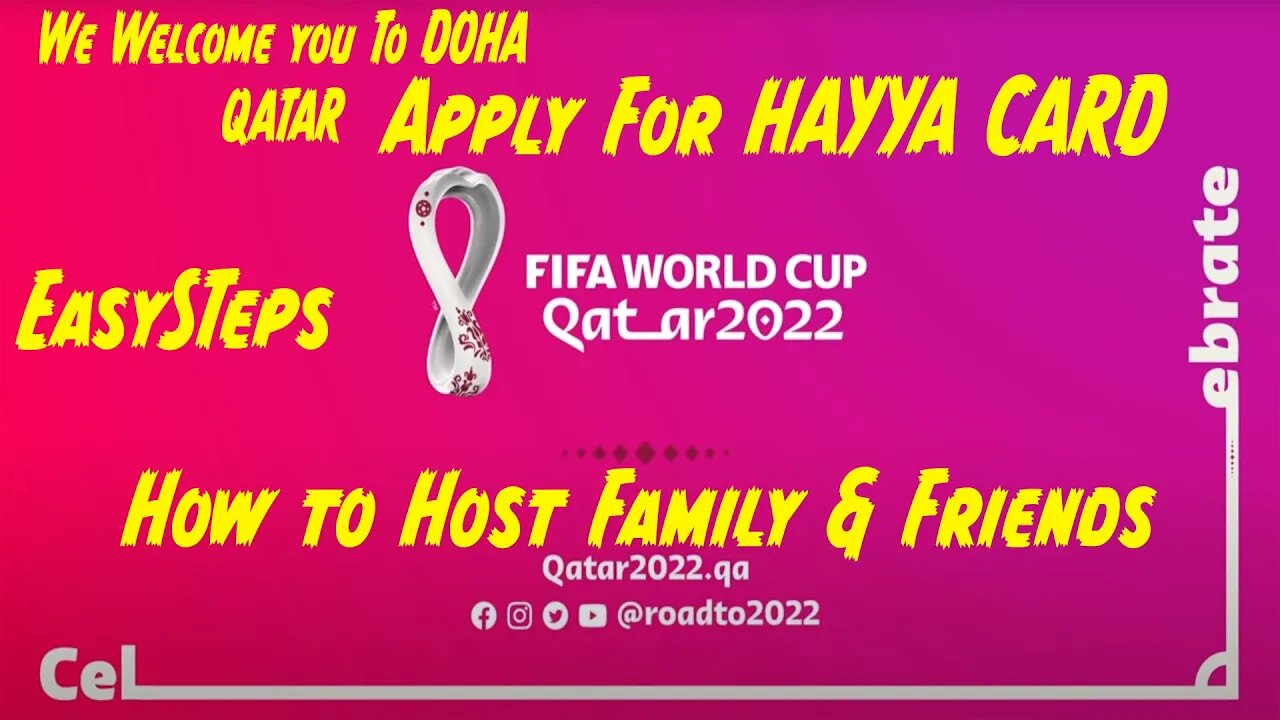 Hayya Card - Host Family and Friend | World cup 2022