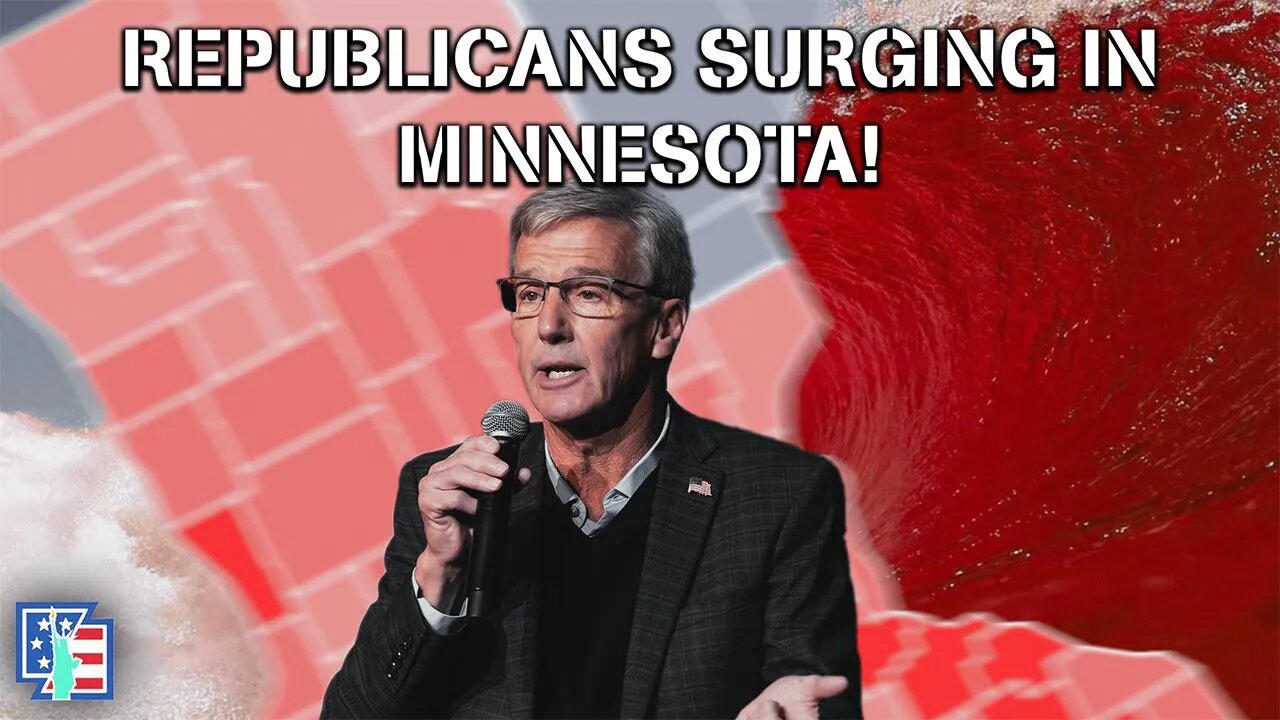 REPUBLICANS SURGING IN MINNESOTA? | WILL RED MINNESOTA FINALLY HAPPEN?