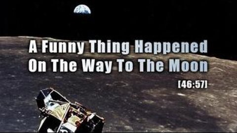 A Funny Thing Happened on the Way to the Moon (2001)