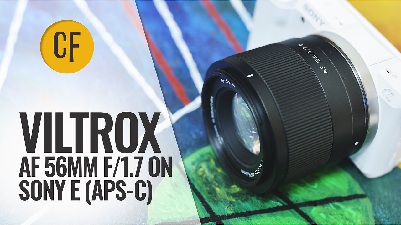 Viltrox AF 56mm f/1.7 on Sony E lens review