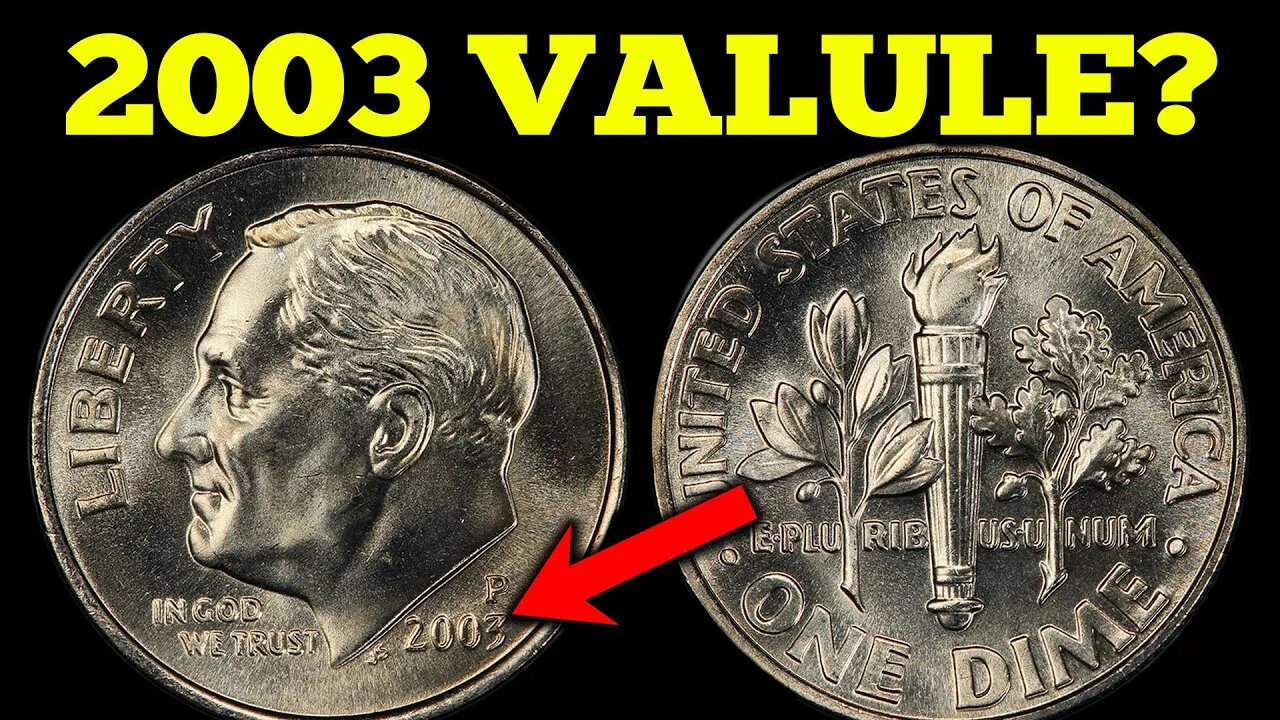 Can 2003 Dimes Be Valuable?