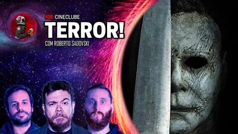 CineClube: TERROR! | Planeta Podcast Ep. 381