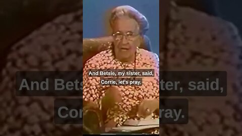 The Power of Prayer - Corrie Ten Boom