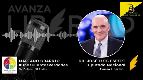 Diputado José Luis Espert con Mariano Obarrio Radio Cultura 97 9 Mhz 11 07 2022