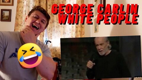 GEORGE CARLIN - WHITE PEOPLE!! | THIS IS TRUE LOL ((IRISH REACTION!!))