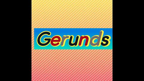 Gerunds